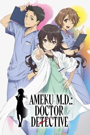 Ameku M.D.: Doctor Detective Ameku M.D.: Doctor Detective-hd