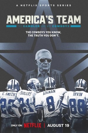 America's Team: The Gambler and His Cowboys America's Team: The Gambler and His Cowboys-hd