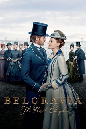 Belgravia: The Next Chapter Belgravia: The Next Chapter-hd
