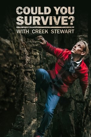 Could You Survive? with Creek Stewart Could You Survive? with Creek Stewart-hd