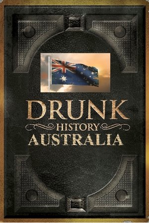 Drunk History: Australia Drunk History: Australia-hd