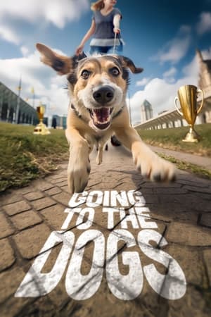 Going to the Dogs Going to the Dogs-hd