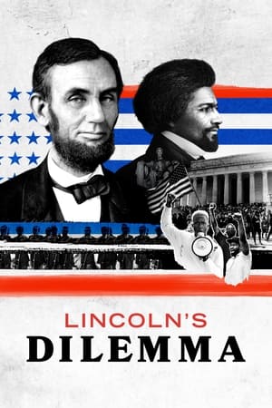 Lincoln's Dilemma Lincoln's Dilemma-hd