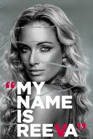 My Name Is Reeva My Name Is Reeva-hd