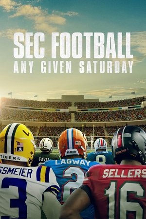 SEC Football: Any Given Saturday-hd