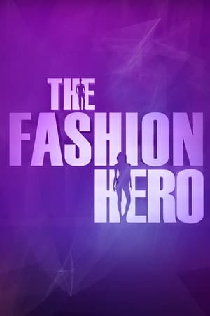 The Fashion Hero The Fashion Hero-hd