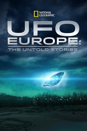 UFO Europe: The Untold Stories UFO Europe: The Untold Stories-hd