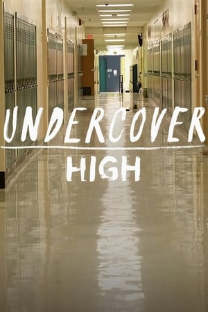 Undercover High Undercover High-hd